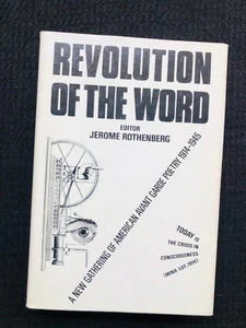 REVOLUTION OF THE WORD: Avant Garde 1914-1945 Rothenberg 1st Ed Cloth 1974 NF/NF - Imagen 1 de 4