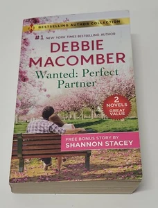 Debbie Macomber-Wanted : Perfect Partner by & Fully Ignited by Shannon Stacey - Picture 1 of 2