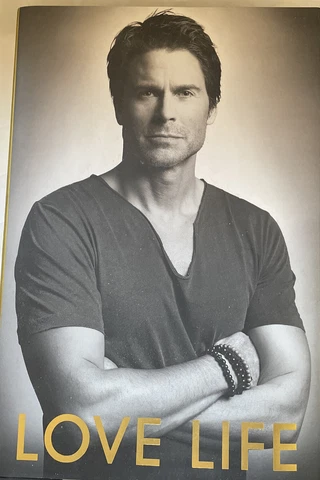 Rob Lowe Signed book "Love Life" autographed! + proof COA HARDCOVER 1st ed/1st Cover