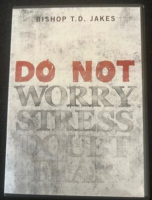 T.D. JAKES Do Not Worry Stress Doubt Fear (4 CD Set) - LIKE NEW - Image 1 of 4