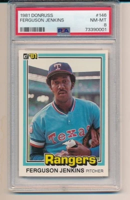 FERGUSON JENKINS TEXAS RANGERS 1981 DONRUSS #146 PSA 8 NEWLY GRADED CARD - Image 1 of 2