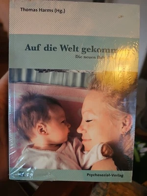 Auf die Welt gekommen - Baby Therapien - Thomas Harms German Language  - Image 1 of 3