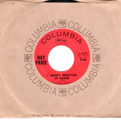 Ray Price:   I Won't Mention It Again / Kiss The World Goodbye ... 45 RPM 4185 - Image 1 of 3