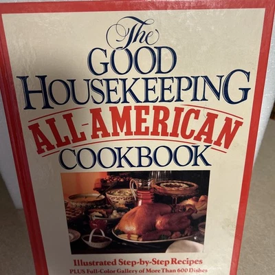 The Good Housekeeping All-American Cookbook Hardcover First Edition 1987 — 第 1/4 张图片