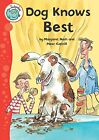Tadpoles: Dog Knows Best By Nash, Margaret Paperback / Softback Book The Fast