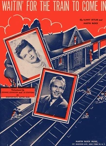 "WAITIN' FOR THE TRAIN TO COME IN" by Sunny Skylar & Martin Block - 3 Pgs - 1945 - Picture 1 of 2