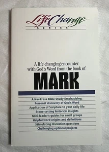Mark, LifeChange Bible Study Series By The Navigators Paperback Brand New - Picture 1 of 5