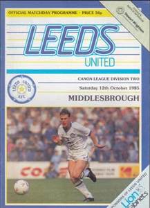 1985/86 LEEDS UNITED V MIDDLESBROUGH 12-10-1985 DIVISION 2 - Imagen 1 de 1