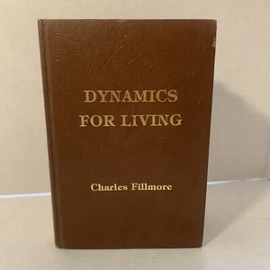 Charles Fillmore Dynamics for Living arranged by Warren Meyer 1967 2nd Print HC - Imagen 1 de 9