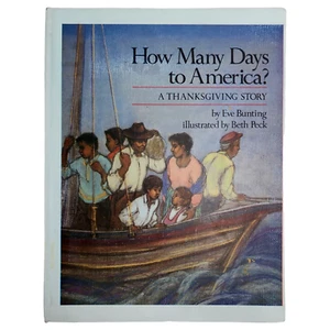 How Many Days to America? Book Eve Bunting Hardcover Thanksgiving Story Children - Picture 1 of 12