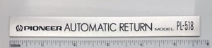 Pioneer Turntable Badge Logo For Deck of PL-518 Custom Made Aluminum Self Stick - Picture 1 of 9
