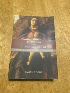 Studies in Religion, Theology, and Disability Ser.: Theology and down Syndrome : - Picture 1 of 11