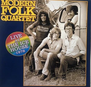 LIVE AT THE ICE HOUSE 1978 - MODERN FOLK QUARTET, CD, 17 TRACKS, 2005 - Bild 1 von 2