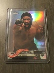 2018 TOPPS CHROME UFC REFRACTOR  RC CURTIS BLAYDES #6
