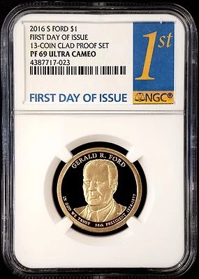 2016 S Proof Gerald Ford Dollar, NGC PF 69 Ultra Cameo, First Day of Issue! - Image 1 of 4