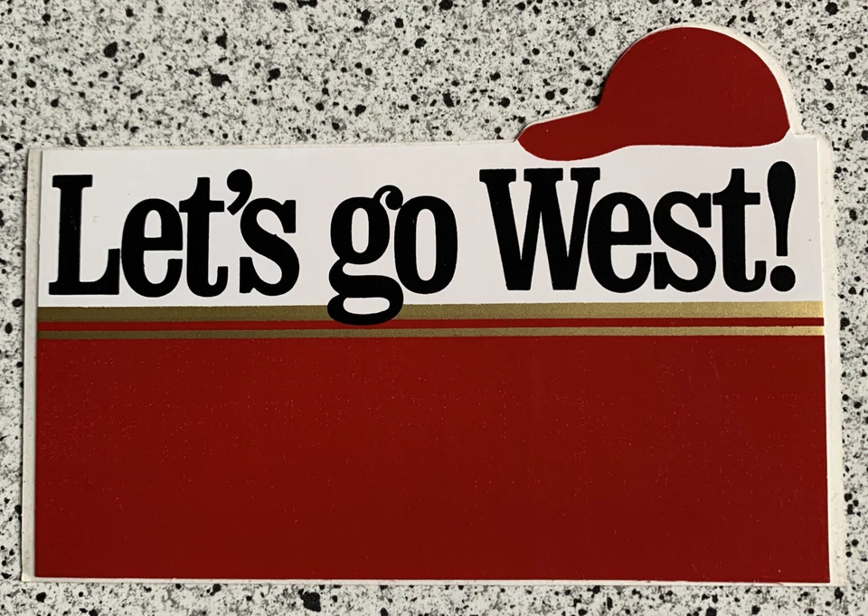 Alter West Reklame Aufkleber  „Let‘s go West“ - Bild 1 von 1