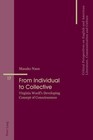 From Individual to Collective: Virginia Woolf s Developing Concept of Consciousn