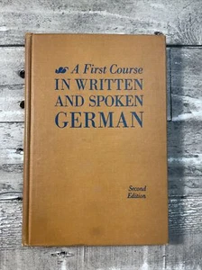 1927 Antique Language Book "A First Course in Written and Spoken German" - Picture 1 of 9