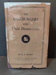 1855 reprint ~The SALZBURGERS & Their Descendants ~1st ED~REV STROBEL ~1953 - Picture 1 of 14