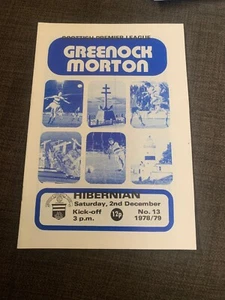 Greenock Morton V Hibernian 1978 Football Programme - Picture 1 of 2