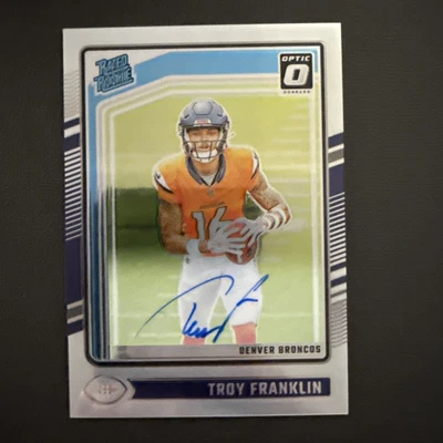 2024 Panini Donruss Optic Troy Franklin Holo On Card Auto /325 Rated Rookie #294 - Image 1 of 4