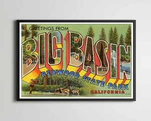 Big Basin Redwood State Park "Large Letter" Postcard POSTER! (up to 24" x 36") - Picture 1 of 8