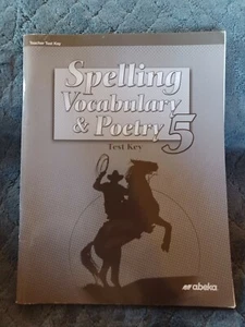 Abeka Spelling Vocabulary & Poetry 5. Teacher Test Key. 5th Ed. 2009. - Imagen 1 de 2