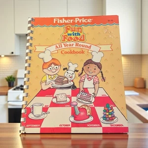 Fisher Price Fun with Food All Year Round Cookbook Fisher Price VTG 1988 - Imagen 1 de 6