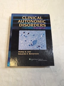 Clinical Autonomic Disorders Third Edition by Phillip Low - Picture 1 of 7