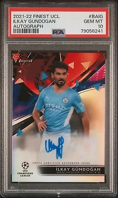 2021-22 Topps Finest UCL - Ilkay Gundogan - Manchester City - AUTO PSA 10 - Image 1 of 2