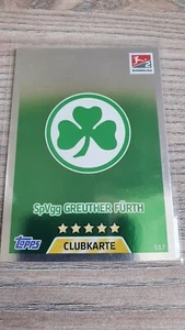 Topps Match Attax Bundesliga 17/18 - 517 - Clubkarte Greuther Fürth - Bild 1 von 1