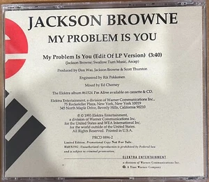 Jackson Browne My Problem Is You 1trk US Promo CD 1993 Elektra Mint - Picture 1 of 2