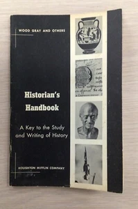 Historian's Handbook by Wood Gray - First Edition 1959 -Autographed - Picture 1 of 7