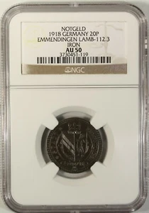 Germany 20 Pfennig Iron 1918 NGC AU 50 City of Emmendingen  Lamb-112.3 Notgeld - Picture 1 of 4