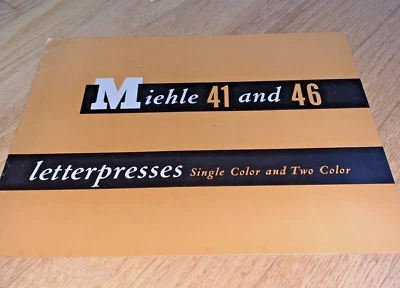 1940's  MIEHLE 41 AND 46 LETTERPRESS Brochure 2011 Hastings St, Chicago - Image 1 of 4