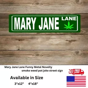 Insegna stradale Mary Jane Lane divertente metallo novità fumo vari stili - Foto 1 di 4