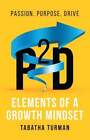 P2d: Elements Of A Growth Mindset By Tabatha Turman: New