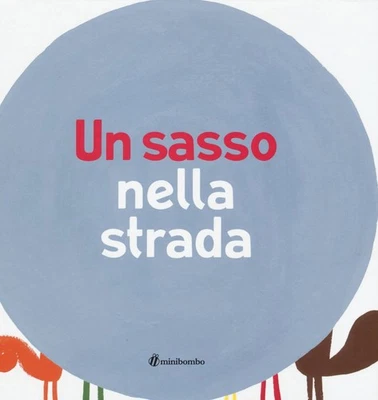Barbara Balduzzi Marco Scalcione Ilaria A Un sasso nella  (Hardback) (UK IMPORT) - Image 1 of 2