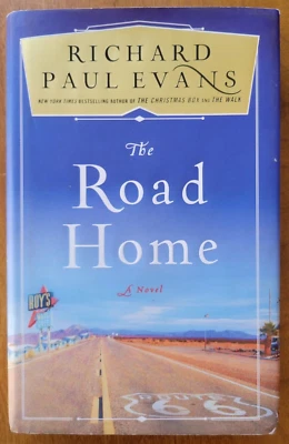 The Road Home by Richard Paul Evans (2019, Hardcover) First Edition SIGNED! - Image 1 of 4