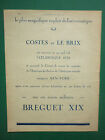 5/1928 PUB AVION MILITAIRE BREGUET XIX 19 COSTES LE BRIX ATLANTIQUE SUD AD
