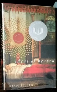 SIGNED DATED Joan Silber “Ideas of Heaven” STATED FIRST EDITION FINE HC DJ - Picture 1 of 8