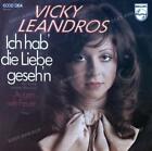 Vicky Leandros - Ich Hab' Die Liebe Geseh'n / Augen Wie Feuer 7in (VG+/VG+) '
