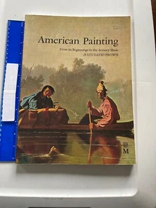 American Painting From Its Beginnings to the Armory Show Walker Prown MF2-3A - Imagen 1 de 1