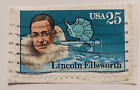 U.S. Postage ~ Lincoln Ellsworth ~ Arctic 1926/Antarctic 1935 ~ 25¢ Stamp Posted