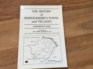THE HISTORY OF BERWICKSHIRE'S TOWNS AND VILLAGES BOOK- FREEPOST UK - Picture 1 of 11