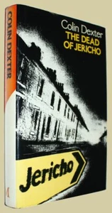 DEXTER, Colin. The Dead of Jericho.  1981. First edition. With Inscription. - Picture 1 of 4