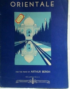 Orientale Piano Solo Sheet Music by Arthur Bergh Advanced Level 1940 USA - Picture 1 of 2