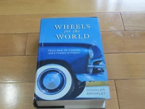Wheels For The World by Douglas Brinkley! HC/DJ! MINT & COOL!! Totally PERFECT!! - Picture 1 of 3