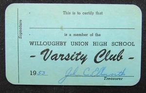 Willoughby Union High School Varsity Club Pass 1953 - Willoughby, Ohio - Imagen 1 de 2
