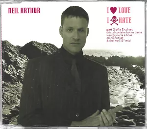 Neil Arthur – I Love I Hate CD2 - UK 4 Track CD Single - CDCHS 5005 - Picture 1 of 6
